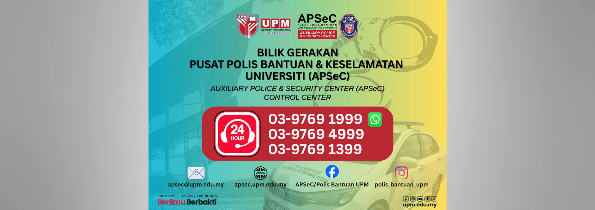 UPM Emergency Hotline (24 hours)